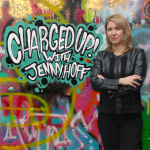 Charged Up! With Jenny Hoff
