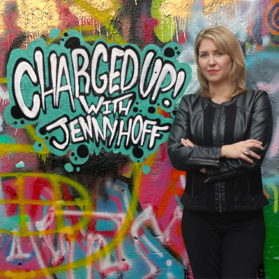 Charged Up! With Jenny Hoff