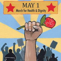 PSA: May 1st March and Day of Action for Health and Dignity in Vermont