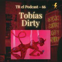 TR 66 - Entrevista a Tobías Dirty