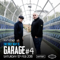 Sunship amp Dappa MC - The Only way is Garage #4