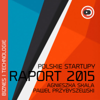 Polskie Startupy Raport 2015 