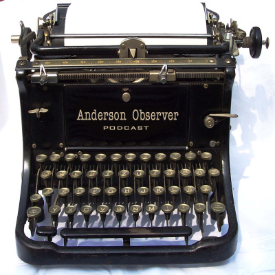 Anderson Observer Podcast