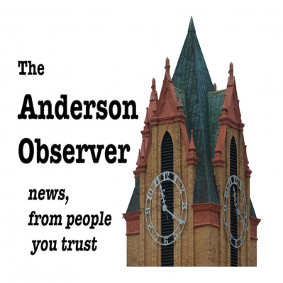 Anderson Observer Podcast