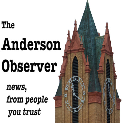 Anderson Observer Podcast