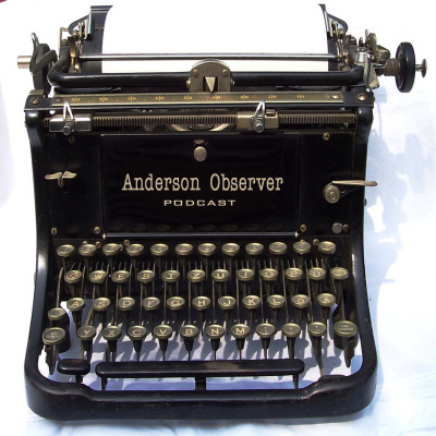 Anderson Observer Podcast