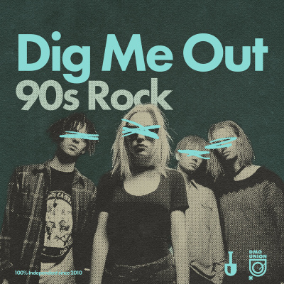 Dig Me Out - The 90s Rock Podcast
