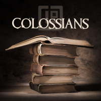 Colossians Week 1
