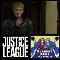 #33 - GAME OF THRONES FINALE amp BORING JUSTICE LEAGUE LOGO