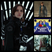#25 TRAILER TALK - ROGUE ONE, SUICIDE SQUAD, FANTASTIC BEASTS