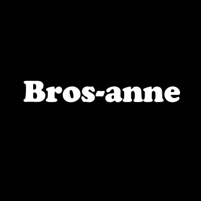 Bros-anne