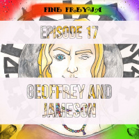 Fine Freyja – Episode 17: Geoffrey  Jameson