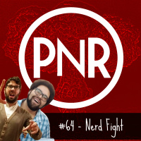#64 - Nerd Fight
