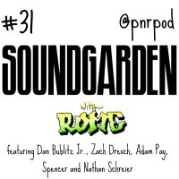 #31 - Soundgarden with Rome