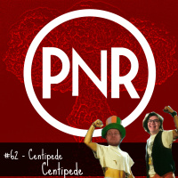 #62 - Centipede Centipede