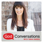 God Conversations With Tania Harris