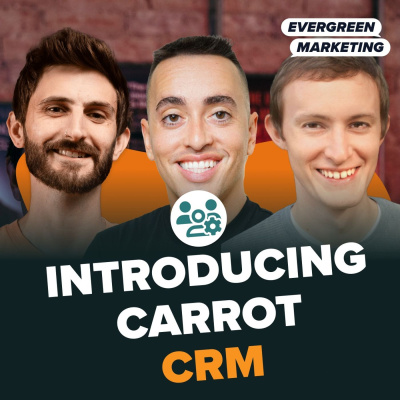 Carrotcast - Amplify Your Life, Income, And Real Estate Game With Trevor Mauch