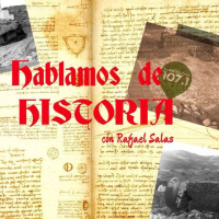 HABLAMOS DE HISTORIA 28 de mayo