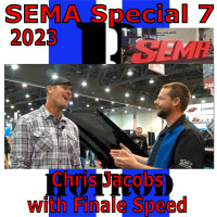 SEMA Special #7 - Chris Jacobs with Finale Speed