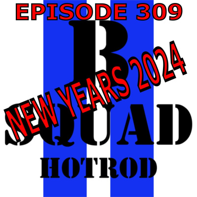 B Squad Hotrod: 4 Guys Building Cars And Hot Rods