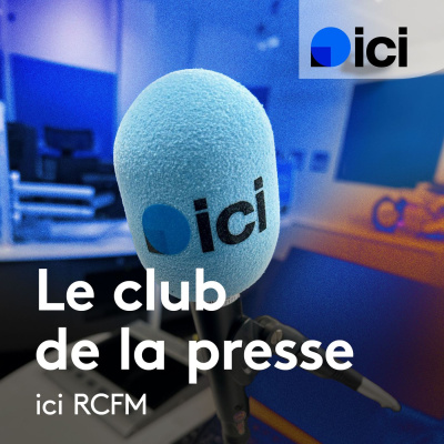 Le Club De La Presse France Bleu Rcfm