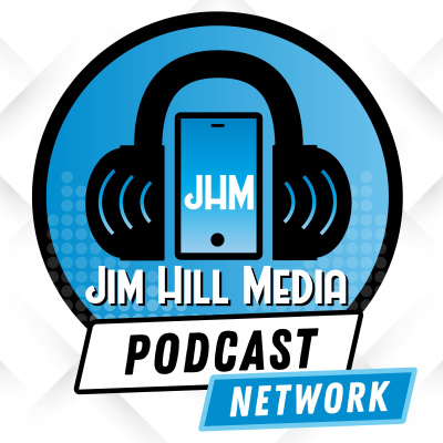 The Jim Hill Media Podcast Network