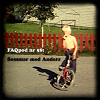 Avsnitt 58: Sommar med Anders