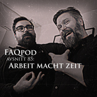 Avsnitt 85: Arbeit macht zeit