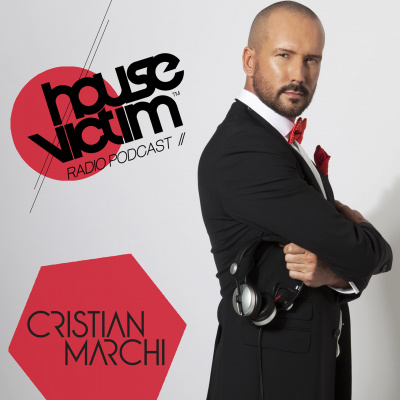 House Victim - Cristian Marchi Official Podcast