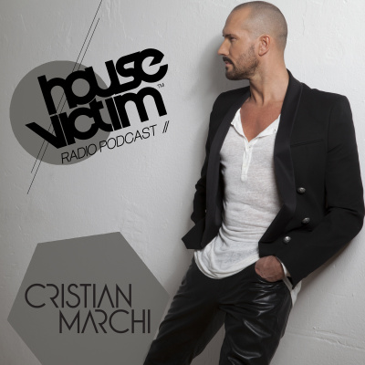 House Victim - Cristian Marchi Official Podcast