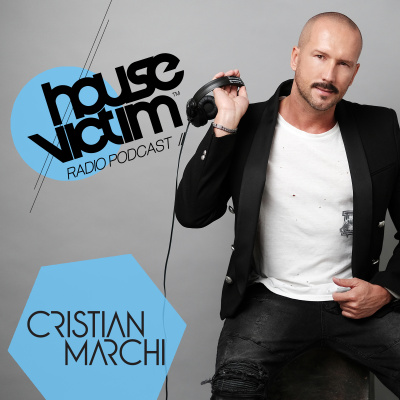 House Victim - Cristian Marchi Official Podcast