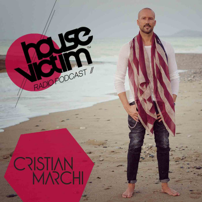 House Victim - Cristian Marchi Official Podcast