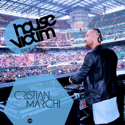 House Victim - Cristian Marchi Official Podcast