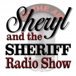 Sheryl  The Sheriff Radio Show