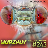 Burzhuy - Epatage Radioshow #243