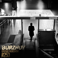 Burzhuy - Epatage Radioshow #253