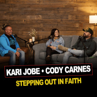 Episode 20 | Kari Jobe  Cody Carnes | Stepping Out In Faith
