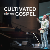 Cultivated for the Gospel | Todd White