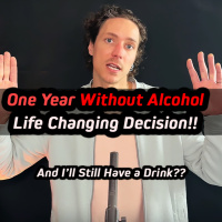 One Year Without Alcohol - And Ill Still Have a Drink?