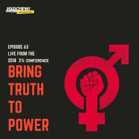 Episode 63 - Bring Truth to Power