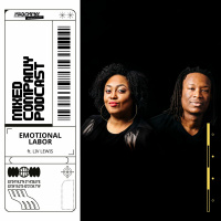 Emotional Labor ft. Liv Lewis