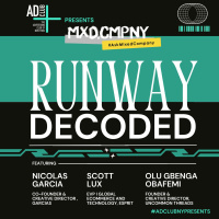 Runway Decoded ft. Nicolas Garcia, Scott Lux  Olu Gbenga Obafemi