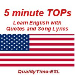 5-minute Tops - Songs And Quotes To Learn English