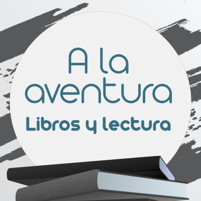A La Aventura - Libros Y Lectura