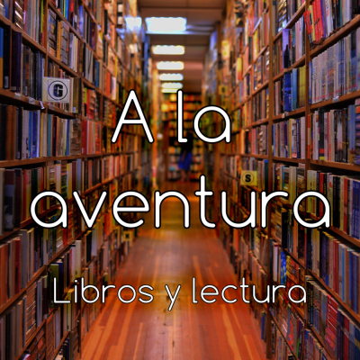 A La Aventura - Libros Y Lectura