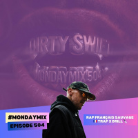 #MondayMix504 – RAP FRANÇAIS SAUVAGE 