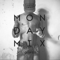 #MondayMix 168 #Mouv by @dirtyswift - 07.Mar.2016 (Live Mix)