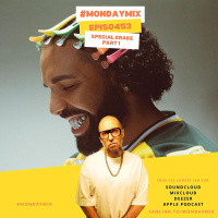 #MondayMix 453 by @dirtyswift «DRAKE SPECIAL PART. 1» 09.Oct.2023 (Live Mix)
