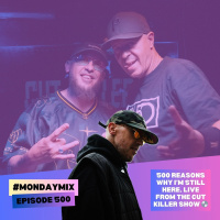 #MondayMix 500 – 15 Years of Heat, Live from Cut Killer Show 