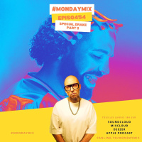 #MondayMix 454 by @dirtyswift «DRAKE SPECIAL PART. 2» 16.Oct.2023 (Live Mix)